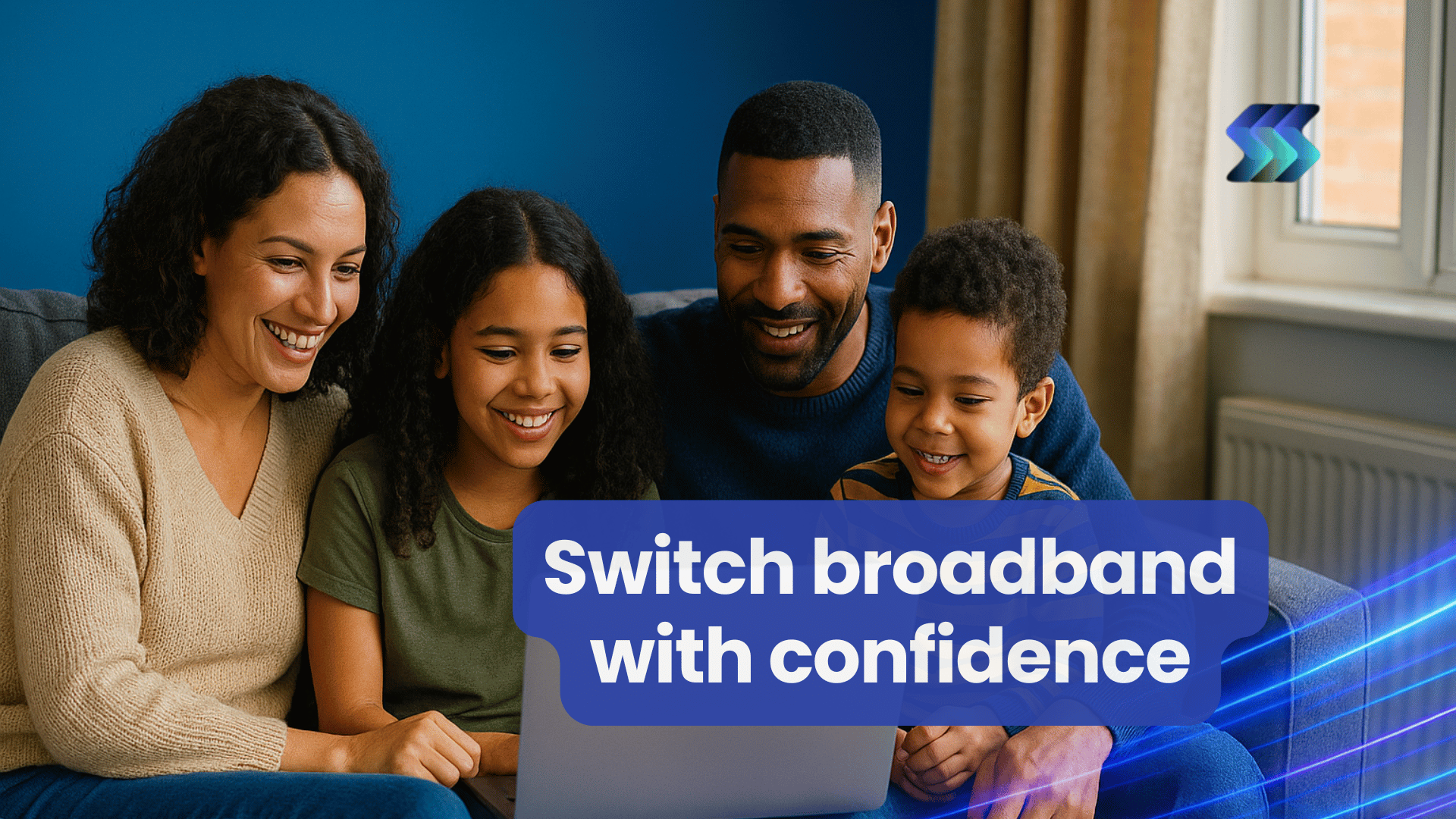 Smiling UK family on a sofa using a laptop in a bright blue living room with subtle fibre light trails, illustrating switch broadband with confidence.